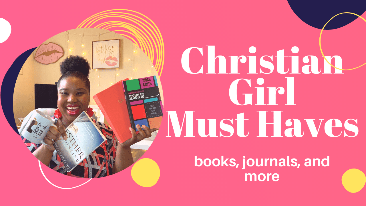 Christian Girl Must Haves