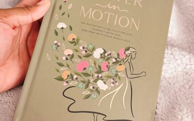 Learn How To Pray With Your Whole Self With Prayer In Motion